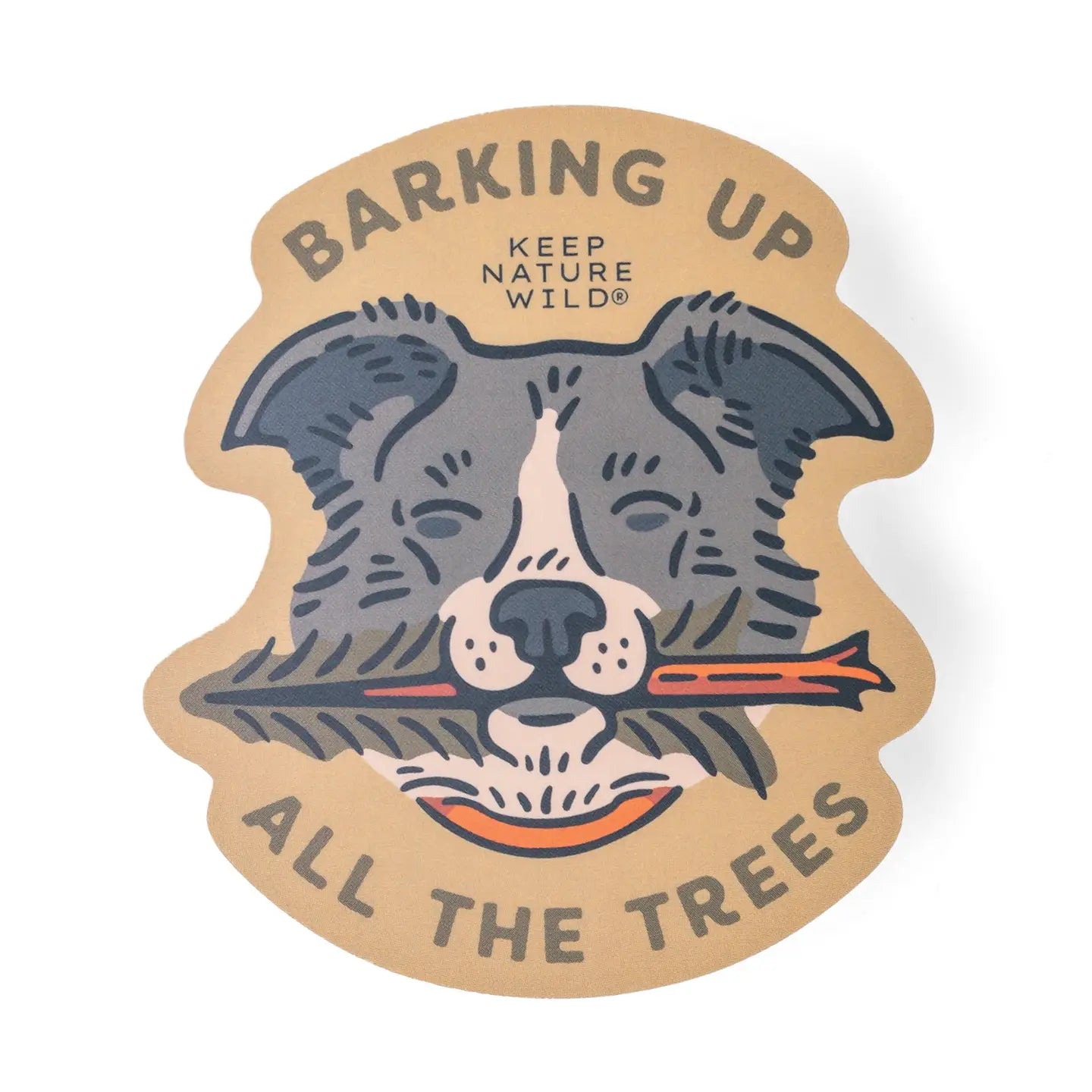 BARKING UP ALL THE TREES STICKER